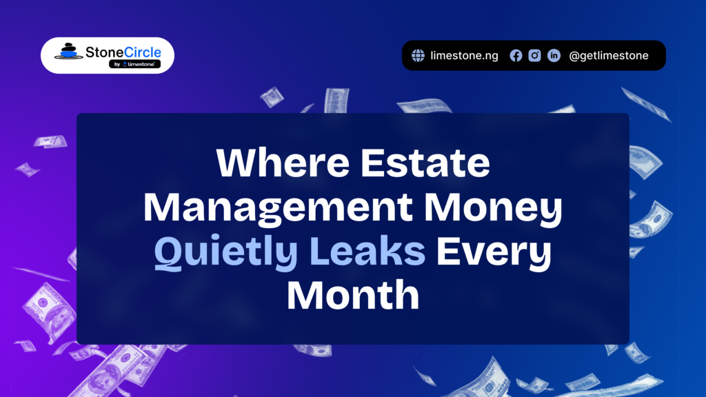 Where Estate Management Money Quietly Leaks Every Month Where Estate Management Money Quietly Leaks Every Month